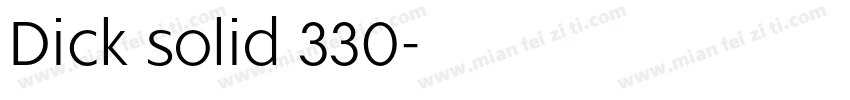 Dick solid 330字体转换